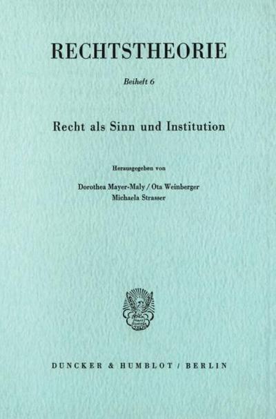 Recht als Sinn und Institution