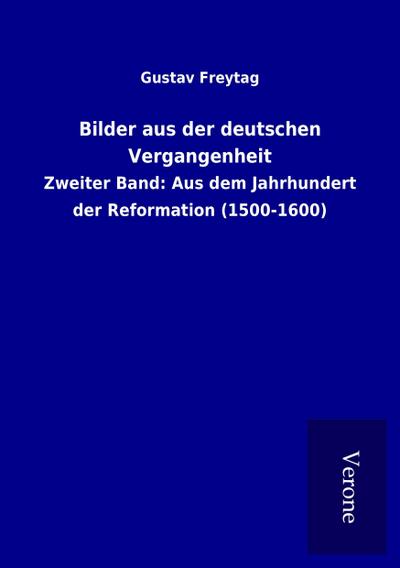 Bilder aus der deutschen Vergangenheit