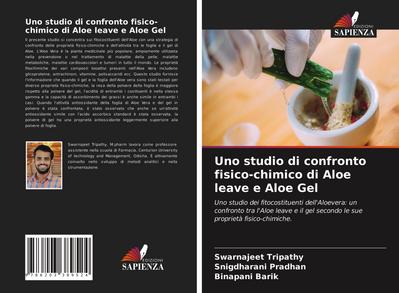 Uno studio di confronto fisico-chimico di Aloe leave e Aloe Gel