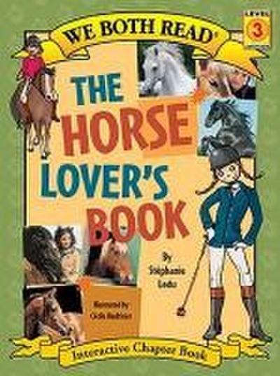 We Both Read-The Horse Lover’s Book (Pb)