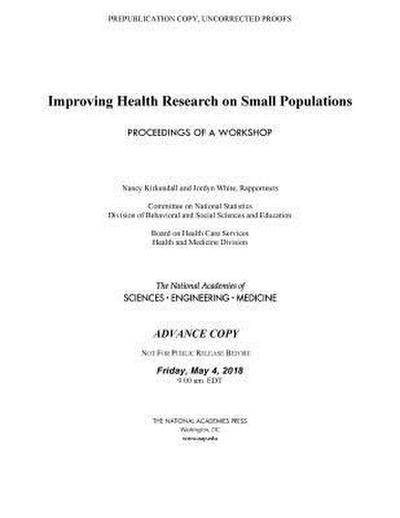 Improving Health Research on Small Populations