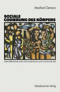 Soziale Codierung des Körpers