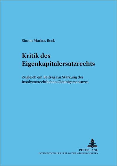 Kritik des Eigenkapitalersatzrechts