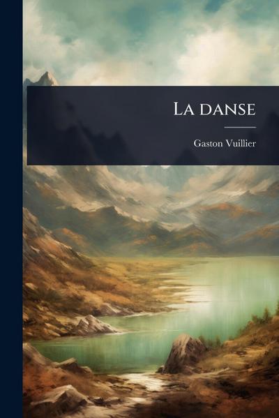 La danse