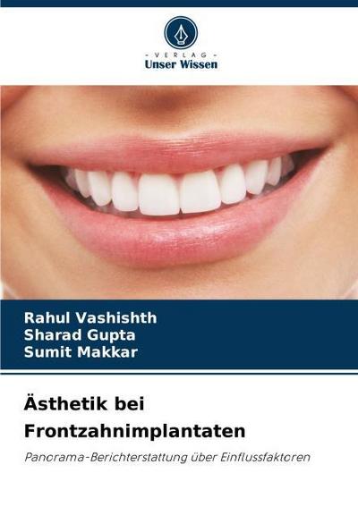 Ästhetik bei Frontzahnimplantaten