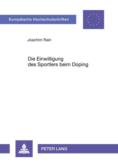 Die Einwilligung des Sportlers beim Doping