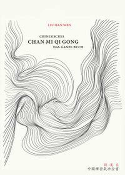 Chinesisches Chan Mi Qi Gong