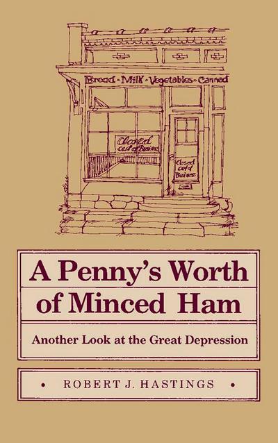 A Penny’s Worth of Minced Ham