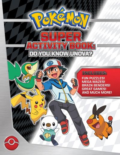 Pokémon Super Activity Book: Do You Know Unova?