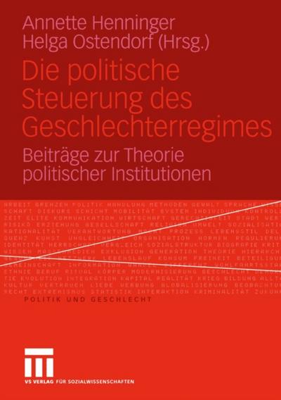 Die politische Steuerung des Geschlechterregimes