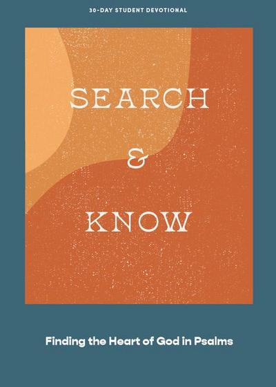 Lifeway Students: Search and Know - Teen Devotional