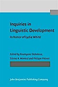 Inquiries in Linguistic Development