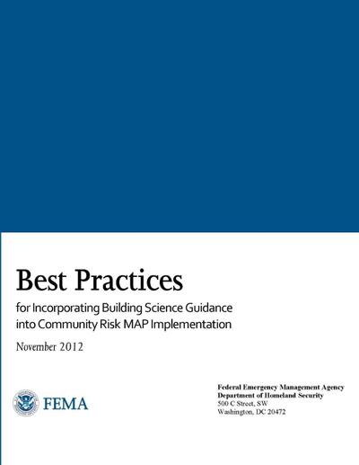 Best Practices for Incorporating Building Science Guidance into Community Risk MAP Implementation
