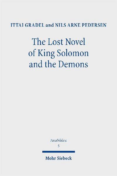 The Lost Novel of King Solomon and the Demons