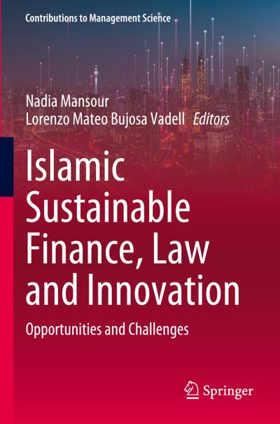 Islamic Sustainable Finance, Law and Innovation