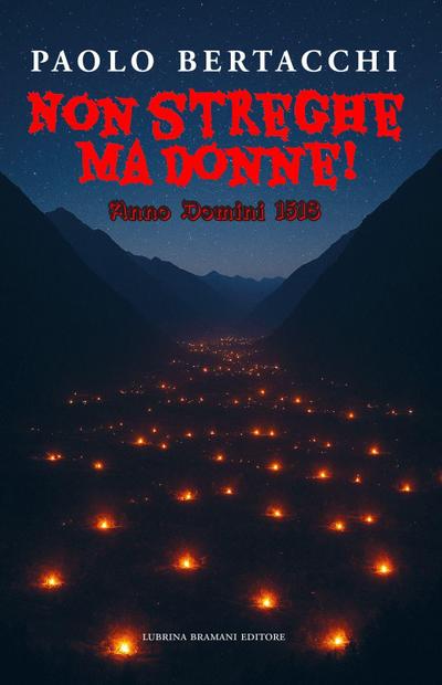 Non streghe ma donne! Anno Domini 1518