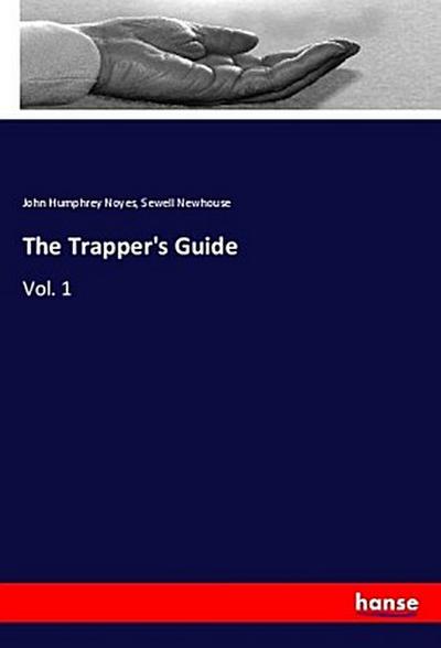 The Trapper’s Guide