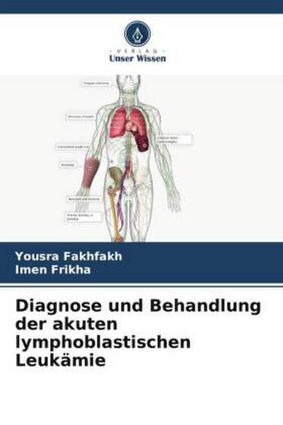 Diagnose und Behandlung der akuten lymphoblastischen Leukämie
