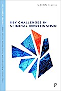 Key Challenges in Criminal Investigation