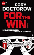 For the Win: Roman: Spiel um dein Leben - sonst tun es andere. Roman (Heyne fliegt)