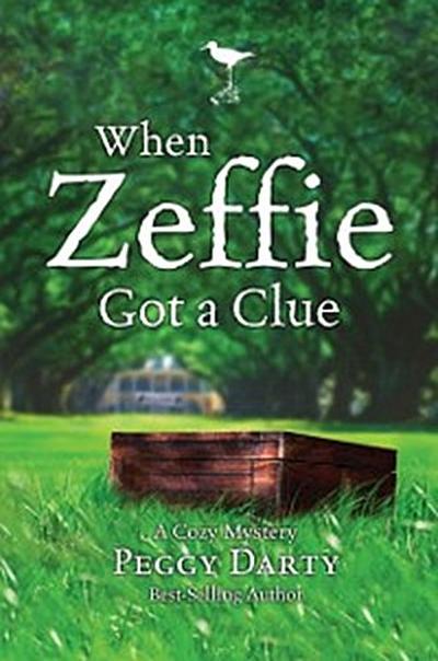 When Zeffie Got a Clue