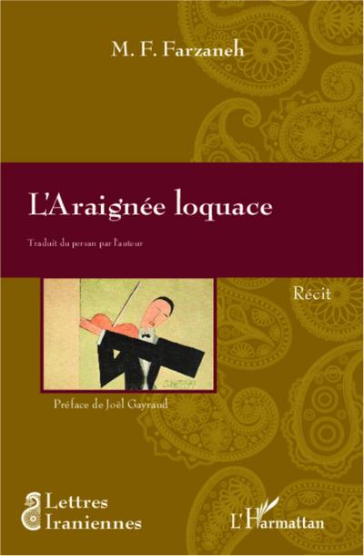 L’Araignée loquace