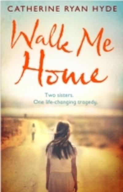 Walk Me Home