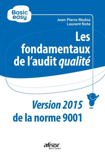 Les fondamentaux de l’audit qualité
