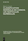 Classification nominale en chinois. Les particules numérales