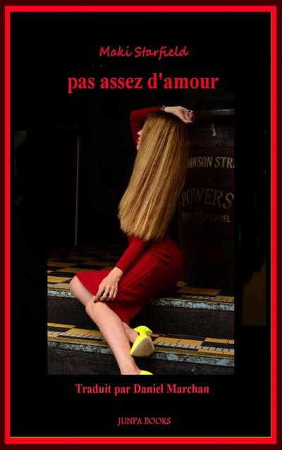 pas assez d’amour