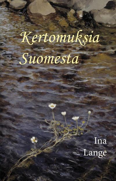 Kertomuksia Suomesta