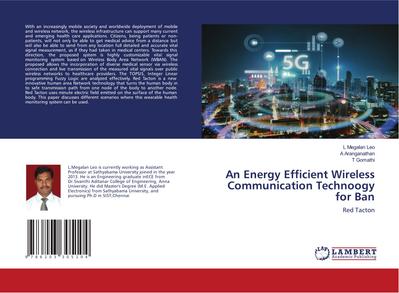 An Energy Efficient Wireless Communication Technoogy for Ban