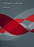 Chorbuch Gotteslob. Chorleiterband für Chor & Orgel