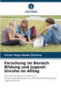 Forschung im Bereich Bildung und Jugend: Unruhe im