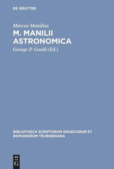 M. Manilii Astronomica