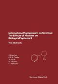 International Symposium on Nicotine: The Effects o