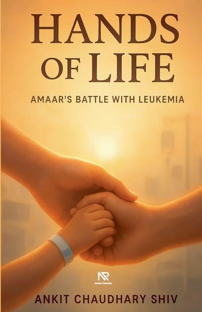 Hands of Life - Amaar’s Battle with Leukemia