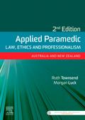 Applied Paramedic Law, Ethics and Professionalism