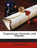 Copernicus: Hymnen und Mythen
