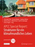 APCC Special Report: Strukturen für ein klimafreun