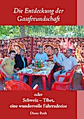 Die Entdeckung der Gastfreundschaft