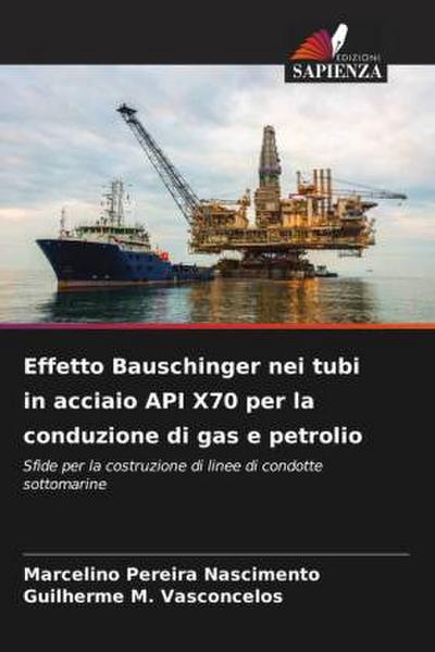Effetto Bauschinger nei tubi in acciaio API X70 per la conduzione di gas e petrolio