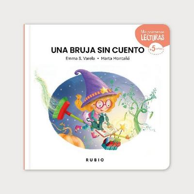 Una Bruja Sin Cuento / The Witch Who Lost Her Story