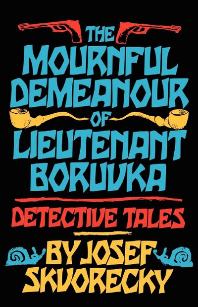 Mournful Demeanour of Lieutenant Boruvka