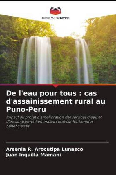 De l’eau pour tous : cas d’assainissement rural au Puno-Peru