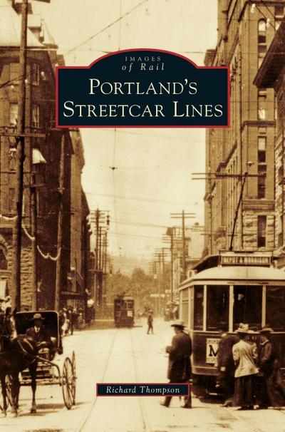 Portland’s Streetcar Lines