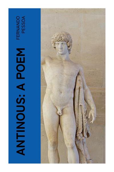 Antinous: A Poem