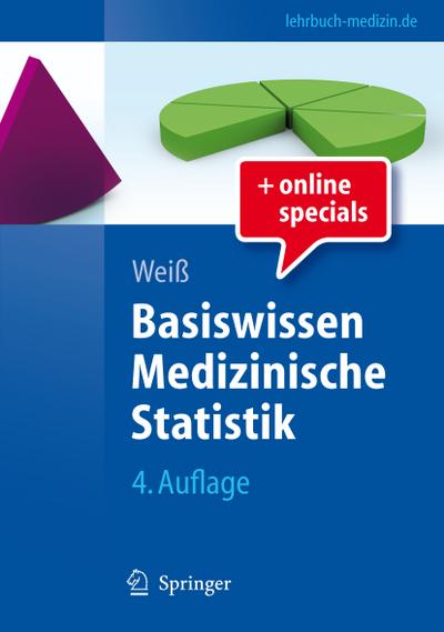 Basiswissen Medizinische Statistik