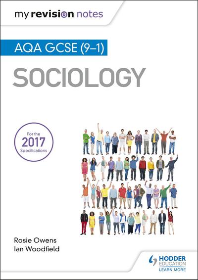 My Revision Notes: AQA GCSE (9-1) Sociology