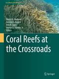 Coral Reefs at the Crossroads